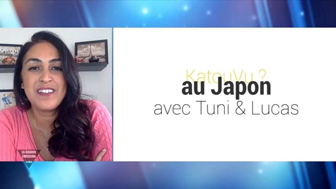 KatouVu? au Japon – La grande Emission le Mag sur Azur Tv
